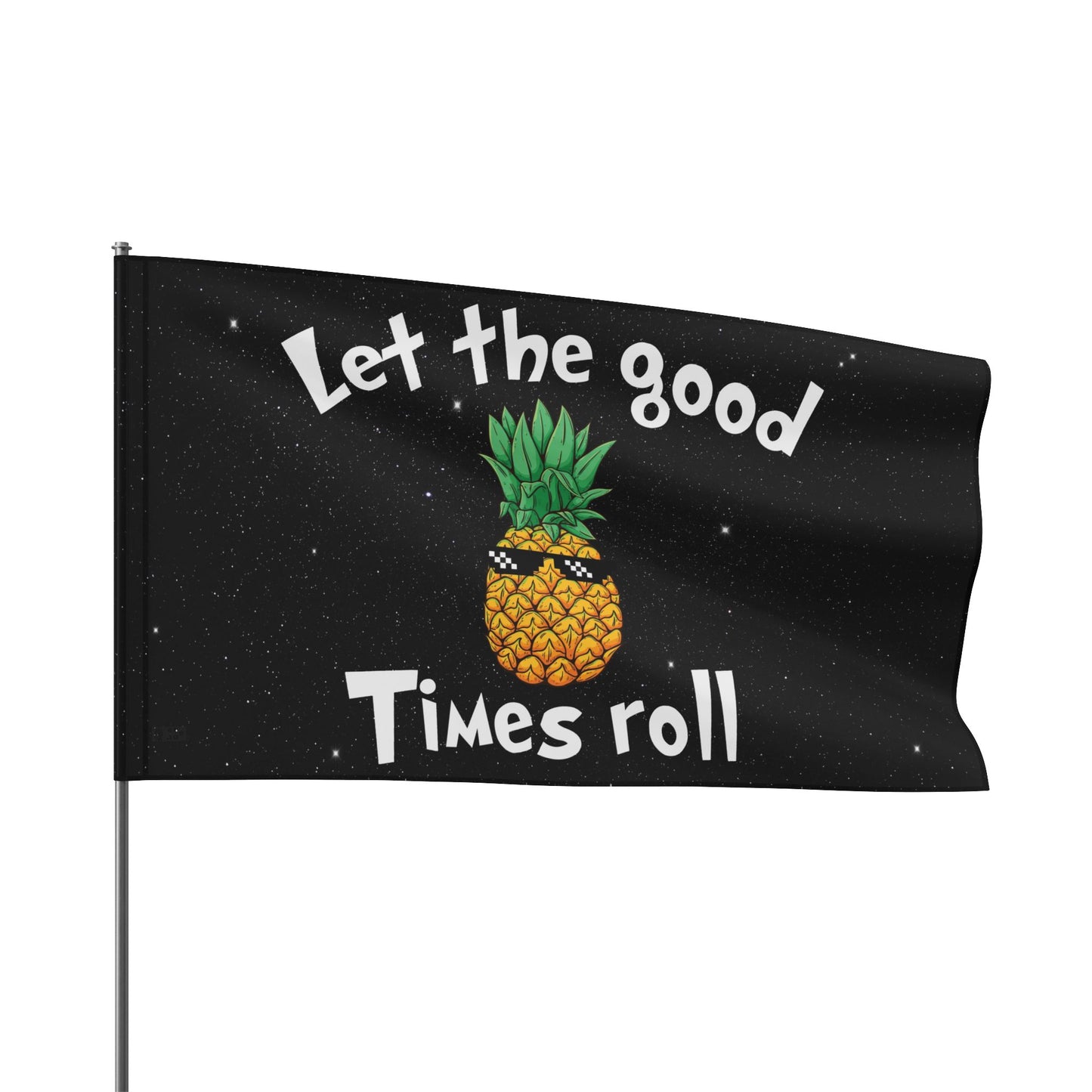 Let the good times roll Flag