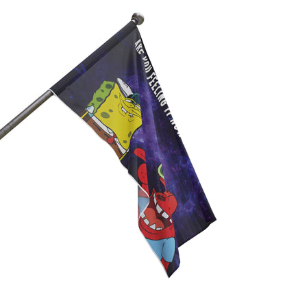 Are you feeling it Flag