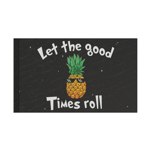 Let the good times roll Flag