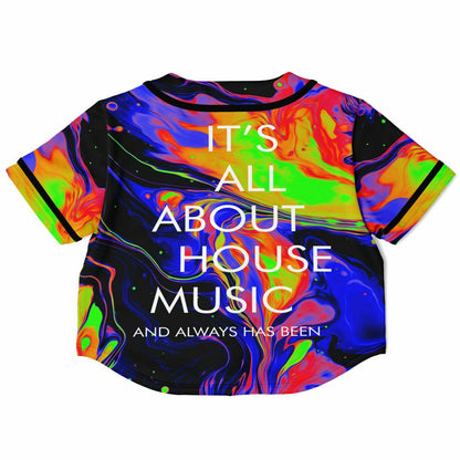 It's all about house music Cropped Baseball Jersey