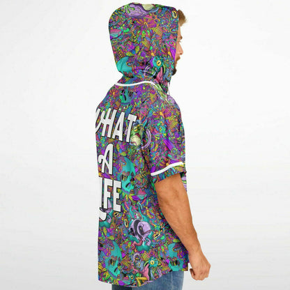 What a life Hooded Baseball Jersey