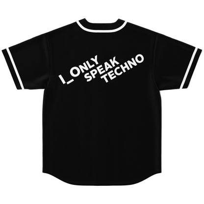I only speak techno Baseball Jersey