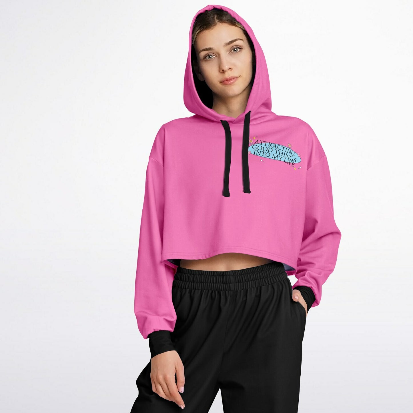 Attracting good things into my life cropped hoodie
