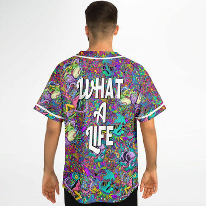 What a life Baseball Jersey