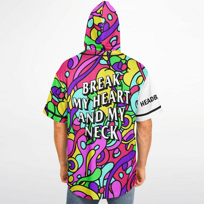Break my neck and my heart Hooded Baseball Jersey