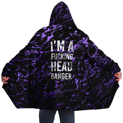 I'm a fucking head banger Cloak