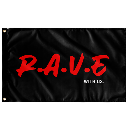 RAVE WITH US FLAG