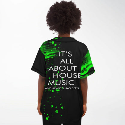It's all about house music