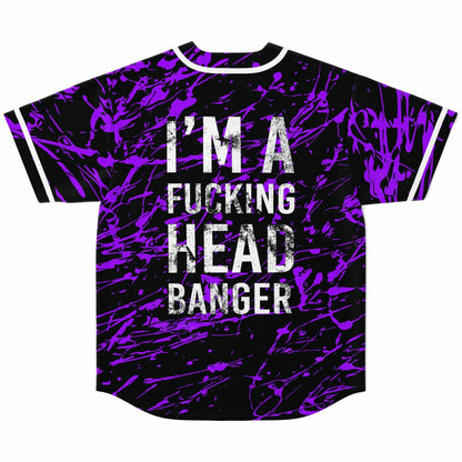 I'm a fucking head banger excision jersey V2