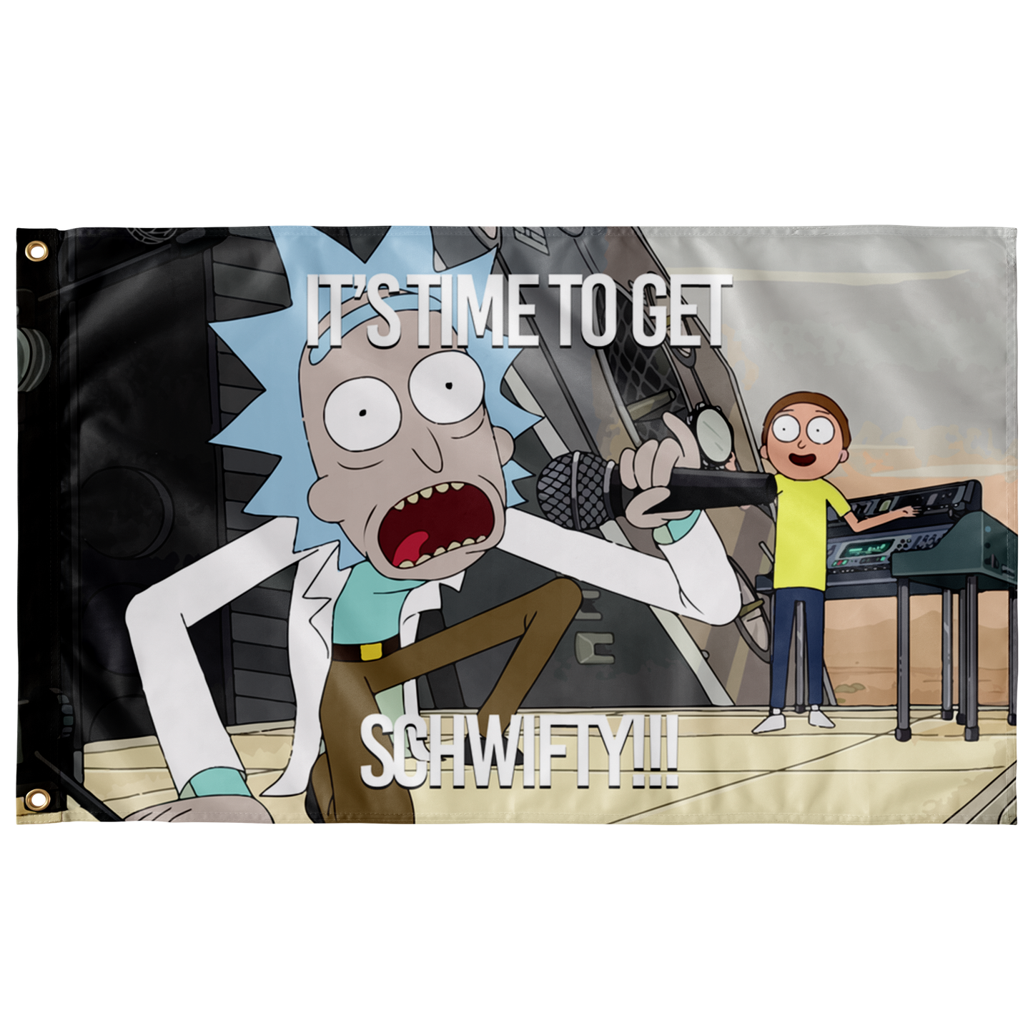 it's time to get schwifty flag